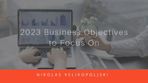 2023 Business Objectives to Focus On