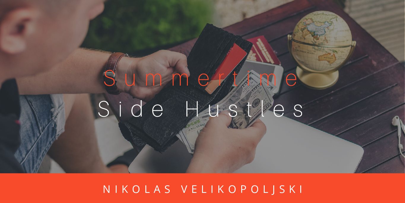Summertime Side Hustles