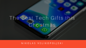 The Best Tech Gifts This Christmas